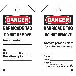 Brady® 132422 2-Sided Rectangular Barricade Tag, 5-3/4 in H 3 in W, Black/Red on White, 3/8 in Hole, B-851 Polyester